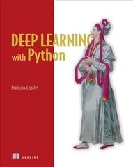 Deep Learning with Python цена и информация | Книги по экономике | kaup24.ee