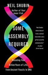 Some Assembly Required: Decoding Four Billion Years of Life, from Ancient Fossils to DNA hind ja info | Majandusalased raamatud | kaup24.ee