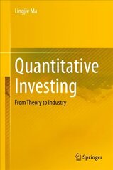 Quantitative Investing: From Theory to Industry 1st ed. 2020 цена и информация | Книги по экономике | kaup24.ee