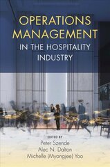 Operations Management in the Hospitality Industry цена и информация | Книги по экономике | kaup24.ee