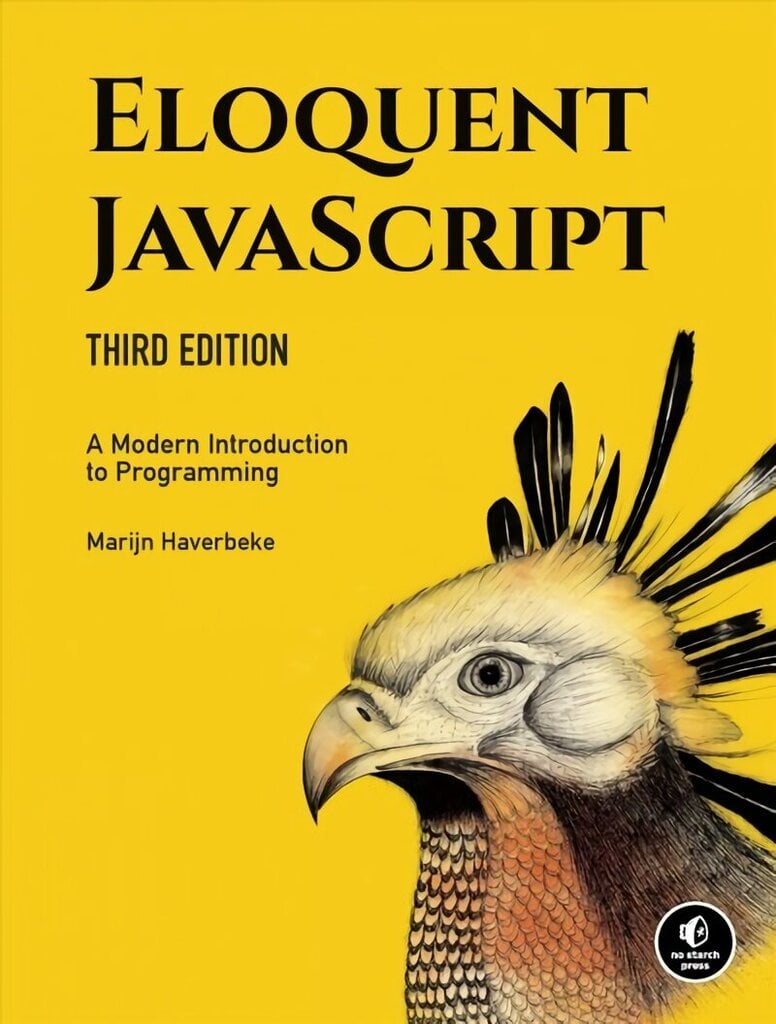 Eloquent Javascript, 3rd Edition: A Modern Introduction to Programming hind ja info | Majandusalased raamatud | kaup24.ee