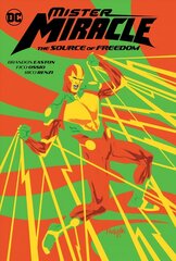 Mister Miracle: The Source of Freedom цена и информация | Фантастика, фэнтези | kaup24.ee