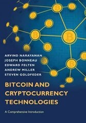 Bitcoin and Cryptocurrency Technologies: A Comprehensive Introduction hind ja info | Majandusalased raamatud | kaup24.ee