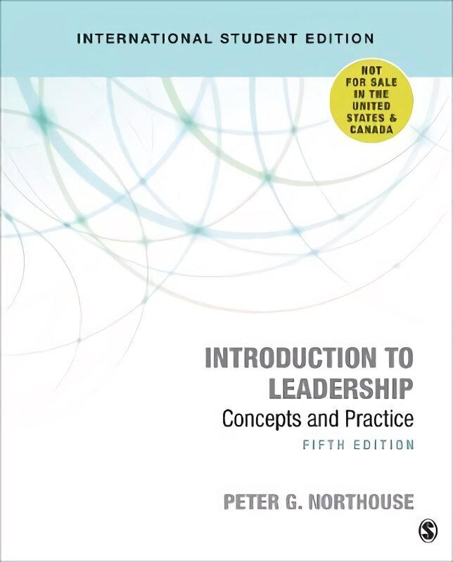 Introduction to Leadership - International Student Edition: Concepts and Practice 5th Revised edition hind ja info | Majandusalased raamatud | kaup24.ee