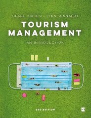 Tourism Management: An Introduction 3rd Revised edition hind ja info | Majandusalased raamatud | kaup24.ee