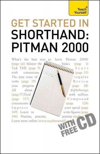 Get Started In Shorthand: Pitman 2000: Master the basics of shorthand: a beginner's introduction to Pitman 2000 2010 2010th edition цена и информация | Majandusalased raamatud | kaup24.ee