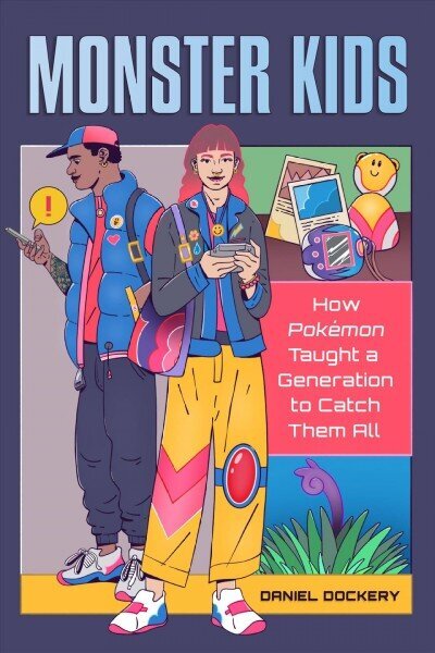 Monster Kids: How Pokemon Taught a Generation to Catch Them All hind ja info | Majandusalased raamatud | kaup24.ee