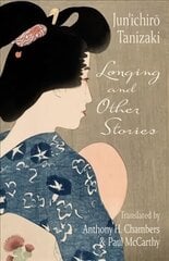 Longing and Other Stories цена и информация | Фантастика, фэнтези | kaup24.ee