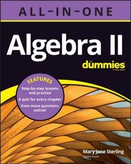 Algebra II All-in-One For Dummies (plus Chapter Quizzes Online) цена и информация | Книги по экономике | kaup24.ee