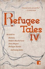 Refugee Tales: Volume IV hind ja info | Fantaasia, müstika | kaup24.ee