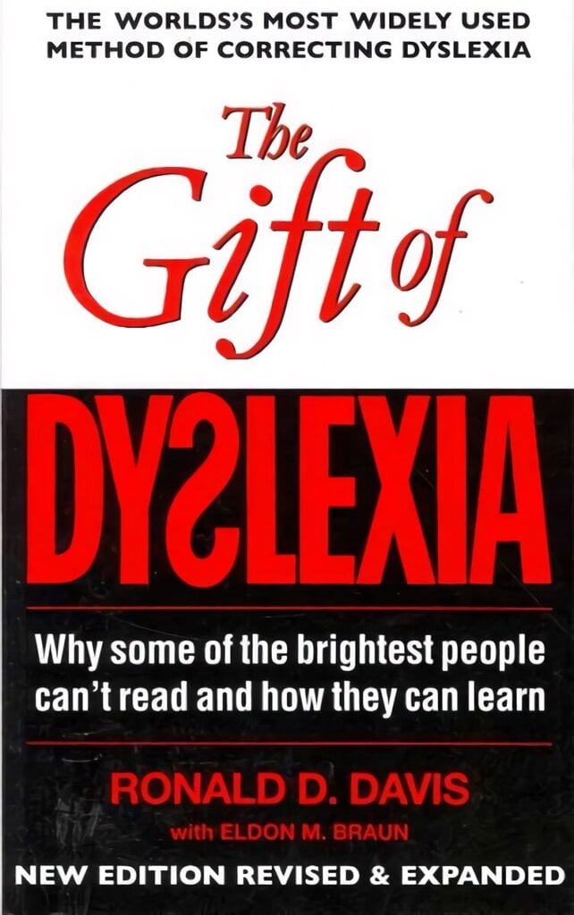 Gift of Dyslexia: Why Some of the Brightest People Can't Read and How They Can Learn Main hind ja info | Ühiskonnateemalised raamatud | kaup24.ee