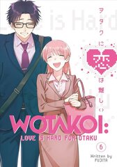 Wotakoi: Love Is Hard for Otaku 6 цена и информация | Фантастика, фэнтези | kaup24.ee