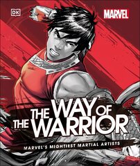 Marvel The Way of the Warrior: Marvel's Mightiest Martial Artists hind ja info | Fantaasia, müstika | kaup24.ee