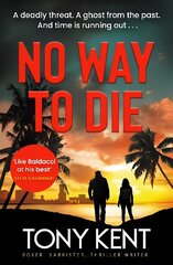 No Way to Die: 'Orphan X meets 007' (Dempsey/Devlin Book 4) New edition hind ja info | Fantaasia, müstika | kaup24.ee