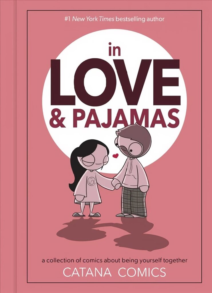 In Love & Pajamas: A Collection of Comics about Being Yourself Together цена и информация | Fantaasia, müstika | kaup24.ee