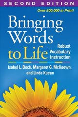 Bringing Words to Life: Robust Vocabulary Instruction 2nd edition hind ja info | Ühiskonnateemalised raamatud | kaup24.ee