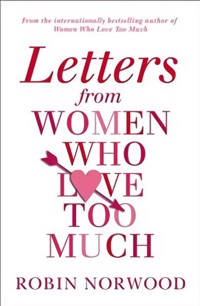 Letters from Women Who Love Too Much hind ja info | Ühiskonnateemalised raamatud | kaup24.ee