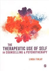 Therapeutic Use of Self in Counselling and Psychotherapy hind ja info | Ühiskonnateemalised raamatud | kaup24.ee