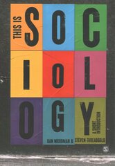 This is Sociology: A Short Introduction hind ja info | Ühiskonnateemalised raamatud | kaup24.ee