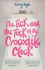 Tick and the Tock of the Crocodile Clock цена и информация | Фантастика, фэнтези | kaup24.ee