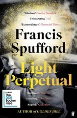 Light Perpetual: 'Heartbreaking . . . a boundlessly rich novel.' Telegraph Main цена и информация | Фантастика, фэнтези | kaup24.ee