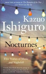 Nocturnes: Five Stories of Music and Nightfall Main - Re-issue цена и информация | Фантастика, фэнтези | kaup24.ee