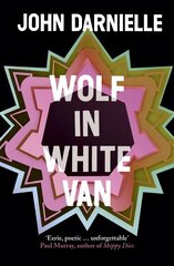 Wolf in White Van цена и информация | Фантастика, фэнтези | kaup24.ee