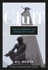 Blindness of Sergeant Cluff New edition цена и информация | Фантастика, фэнтези | kaup24.ee