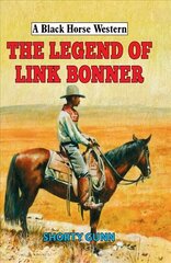 Legend of Link Bonner цена и информация | Фантастика, фэнтези | kaup24.ee