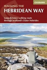 Hebridean Way: Long-distance walking route through Scotland's Outer Hebrides цена и информация | Книги о питании и здоровом образе жизни | kaup24.ee