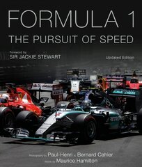 Formula One: The Pursuit of Speed: A Photographic Celebration of F1's Greatest Moments Enriched Edition, Volume 1 цена и информация | Книги о питании и здоровом образе жизни | kaup24.ee