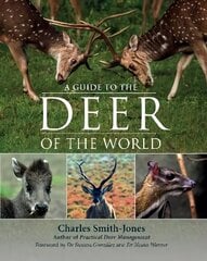 Guide to the Deer of the World hind ja info | Tervislik eluviis ja toitumine | kaup24.ee