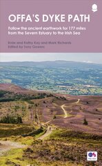 Offa's Dyke Path: Follow the ancient earthwork for 177 miles from the Severn Estuary to the Irish Sea цена и информация | Путеводители, путешествия | kaup24.ee