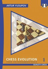 Chess Evolution 1: The Fundamentals, 1 цена и информация | Книги о питании и здоровом образе жизни | kaup24.ee