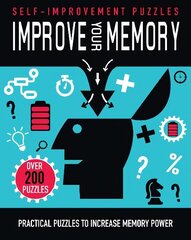 Improve Your Memory: Practical Puzzles to Increase Memory Power hind ja info | Tervislik eluviis ja toitumine | kaup24.ee
