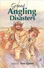 Great Angling Disasters цена и информация | Книги о питании и здоровом образе жизни | kaup24.ee