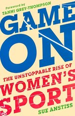 Game On: Shortlisted for the Sunday Times Sports Book of the Year & Longlisted for the William Hill Sports Book of the Year цена и информация | Книги о питании и здоровом образе жизни | kaup24.ee