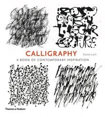 Calligraphy: A Book of Contemporary Inspiration hind ja info | Tervislik eluviis ja toitumine | kaup24.ee