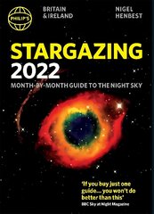Philip's Stargazing 2022 Month-by-Month Guide to the Night Sky in Britain & Ireland hind ja info | Laste õpikud | kaup24.ee