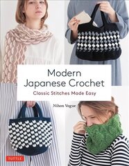Modern Japanese Crochet: Classic Stitches Made Easy hind ja info | Kunstiraamatud | kaup24.ee