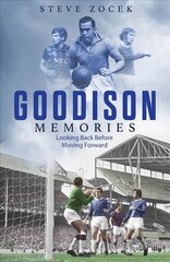 Goodison Memories: A Lifetime of Football at Everton цена и информация | Книги о питании и здоровом образе жизни | kaup24.ee