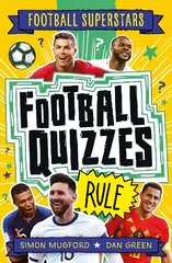 Football Superstars: Football Quizzes Rule цена и информация | Книги для подростков и молодежи | kaup24.ee