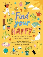 Find Your Happy hind ja info | Noortekirjandus | kaup24.ee