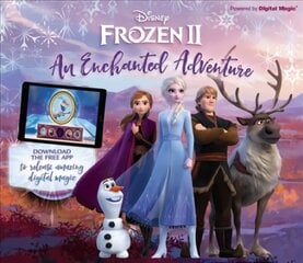 Disney Frozen 2 An Enchanted Adventure: Interactive Storybook with App цена и информация | Книги для подростков и молодежи | kaup24.ee