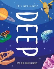 Deep: Dive Into Hidden Worlds цена и информация | Книги для подростков и молодежи | kaup24.ee