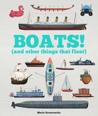 Boats! (and other things that float) hind ja info | Noortekirjandus | kaup24.ee