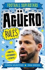 Aguero Rules цена и информация | Книги для подростков и молодежи | kaup24.ee