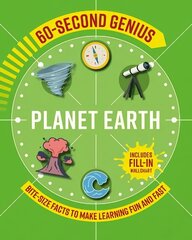 60-Second Genius - Planet Earth: Bite-size facts to make learning fun and fast hind ja info | Noortekirjandus | kaup24.ee