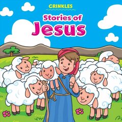Crinkles: Stories of Jesus New edition цена и информация | Книги для подростков и молодежи | kaup24.ee