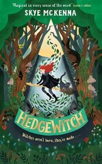 Hedgewitch: An enchanting fantasy adventure brimming with mystery and magic цена и информация | Книги для подростков и молодежи | kaup24.ee